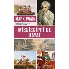 Mississippi’de Hayat - Mark Twain