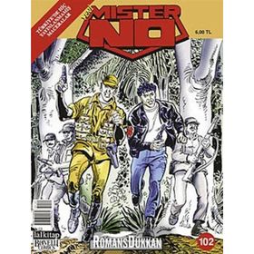 Mister No Sayı: 102 Savaş Kıvılcımları - Kollektif