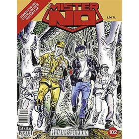 Mister No Sayı: 102 Savaş Kıvılcımları - Kollektif