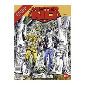 Mister No Sayı: 102 Savaş Kıvılcımları - Kollektif