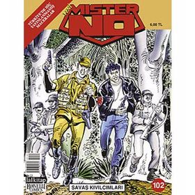 Mister No Sayı: 102 Savaş Kıvılcımları - Kollektif