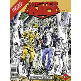 Mister No Sayı: 102 Savaş Kıvılcımları - Kollektif