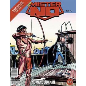 Mister No Sayı: 103 Acımasız Av - Kollektif