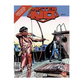 Mister No Sayı: 103 Acımasız Av - Kollektif