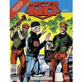 Mister No Sayı: 104 - Tehlikeli Dost - Kolektif
