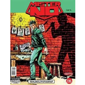 MISTER NO SAYI: 116 TEHLIKELI FOTOĞRAF - MICHELE MASIERO
