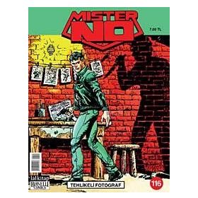 MISTER NO SAYI: 116 TEHLIKELI FOTOĞRAF - MICHELE MASIERO