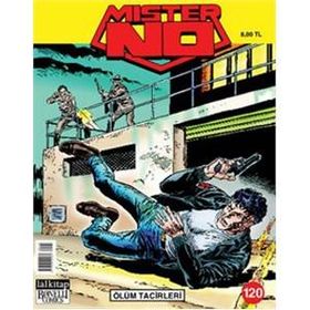 Mister No Sayı: 120 Ölüm Tacirleri - Stefano Marzorati