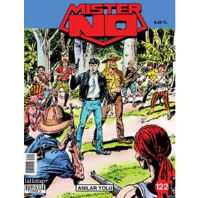MISTER NO SAYI: 122 ANILAR YOLU - STEFANO MARZORATI