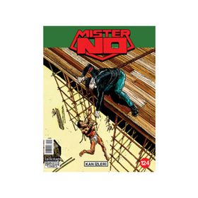 MISTER NO SAYI: 124 KAN İZLERİ - LUIGI MIGNACCO;OLIVIERO GRAMACCIONI