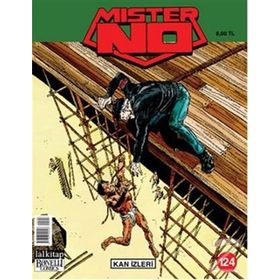 MISTER NO SAYI: 124 KAN İZLERİ - LUIGI MIGNACCO;OLIVIERO GRAMACCIONI
