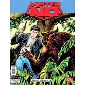 Mister No Sayı: 126 - Gizemli Birmanya - Kolektif