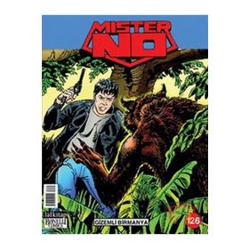 Mister No Sayı: 126 - Gizemli Birmanya - Kolektif