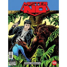 Mister No Sayı: 126 - Gizemli Birmanya - Kolektif