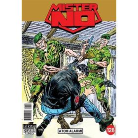 MISTER NO SAYI: 128 - ATOM ALARMI - LUIGI MIGNACCO