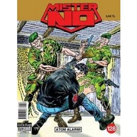MISTER NO SAYI: 128 - ATOM ALARMI - LUIGI MIGNACCO