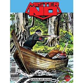 MISTER NO SAYI: 129 - CASUSLAR SAVAŞI - LUIGI MIGNACCO