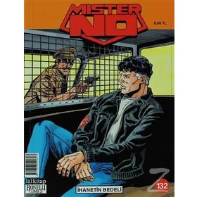 Mister No Sayı: 132 İhanetin Bedeli - Stefano Di Vitto Domenico Di Vitto