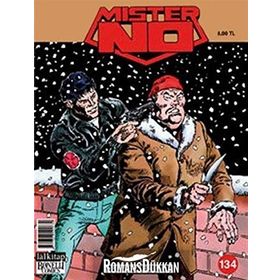MISTER NO SAYI: 134 ÖLÜM İŞARETLERI - FABRIZIO BUSTICCHI;MICHELE MASIERO