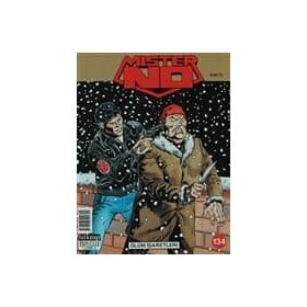 MISTER NO SAYI: 134 ÖLÜM İŞARETLERI - FABRIZIO BUSTICCHI;MICHELE MASIERO