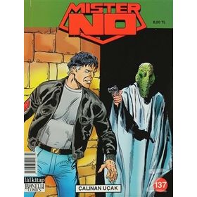 MISTER NO SAYI 137 ÇALINAN UÇAK - LUIGI MIGNACCO