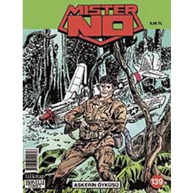 MISTER NO SAYI: 139 ASKERIN ÖYKÜSÜ - MICHELE MASIERO