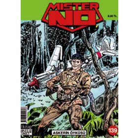 MISTER NO SAYI: 139 ASKERIN ÖYKÜSÜ - MICHELE MASIERO