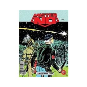 Mister No Sayı : 151 - Gökten Gelen Adam - Luigi Mignacco