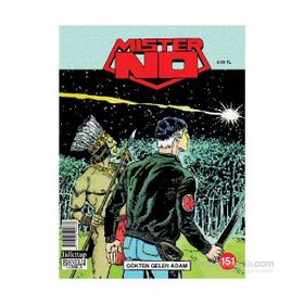 Mister No Sayı : 151 - Gökten Gelen Adam - Luigi Mignacco