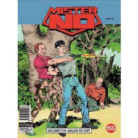 Mister No Sayı 155 - Geçmişten Gelen Tehdit - Kolektif