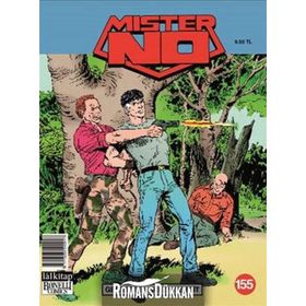 Mister No Sayı 155 - Geçmişten Gelen Tehdit - Kolektif