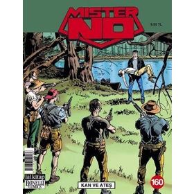 Mister No Sayı 160 - Kan ve Ateş - Guido Nolitta