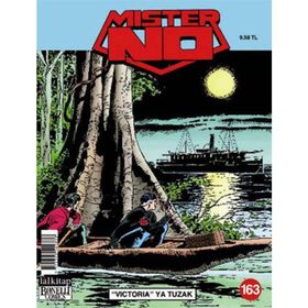 Mister No Sayı 163 - Victoria'ya Tuzak - Guido Nolitta