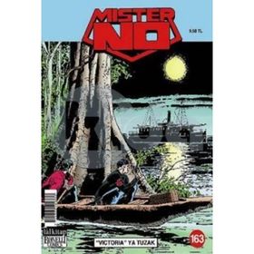 Mister No Sayı 163 - Victoria'ya Tuzak - Guido Nolitta