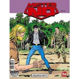 Mister No Sayı: 168 - Eğlence Bitti - Kolektif