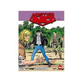 Mister No Sayı: 168 - Eğlence Bitti - Kolektif