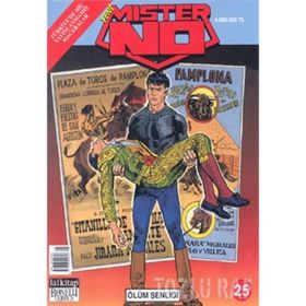 MISTER NO SAYI: 25 ÖLÜM ŞENLİĞİ - LUIGI MIGNACCO
