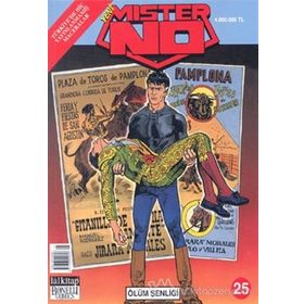MISTER NO SAYI: 25 ÖLÜM ŞENLİĞİ - LUIGI MIGNACCO