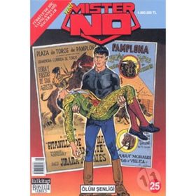 MISTER NO SAYI: 25 ÖLÜM ŞENLİĞİ - LUIGI MIGNACCO