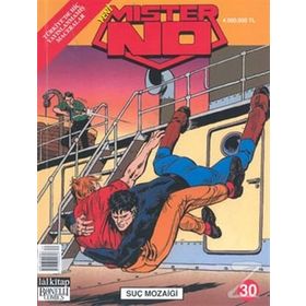 Mister No Sayı: 30 - Suç Mozaiği - Alberto Ongaro