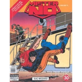 Mister No Sayı: 30 - Suç Mozaiği - Alberto Ongaro