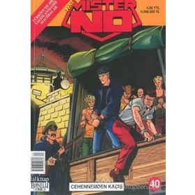 Mister No Sayı - 40 Cehennemden Kaçış