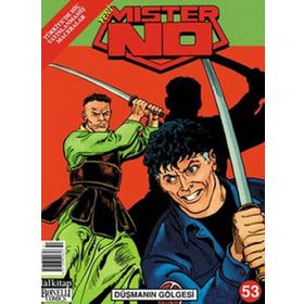 Mister No Sayı - 53 Düşmanın Gölgesi