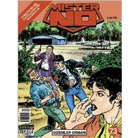 MISTER NO SAYI: 73 GIZEMLER ORMANI - LUIGI MIGNACCO