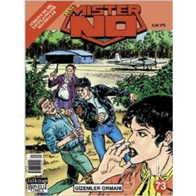 MISTER NO SAYI: 73 GIZEMLER ORMANI - LUIGI MIGNACCO