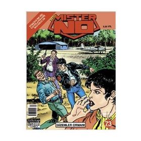 MISTER NO SAYI: 73 GIZEMLER ORMANI - LUIGI MIGNACCO