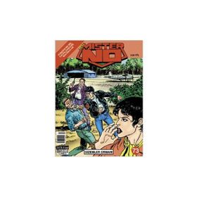 MISTER NO SAYI: 73 GIZEMLER ORMANI - LUIGI MIGNACCO