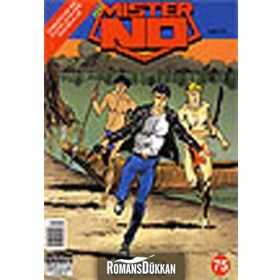 MISTER NO SAYI: 75 SAVAŞÇI KANI - MICHELE MASIERO, LUGI MIGNACCO