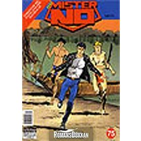 MISTER NO SAYI: 75 SAVAŞÇI KANI - MICHELE MASIERO, LUGI MIGNACCO