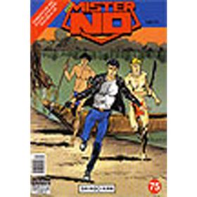MISTER NO SAYI: 75 SAVAŞÇI KANI - MICHELE MASIERO, LUGI MIGNACCO